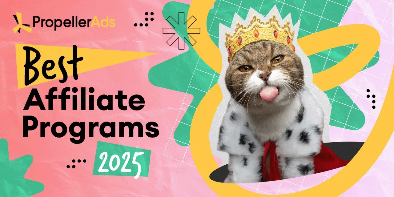 PropellerAds-Best-Affiliate-Programs-2025