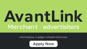 New AvantLink Merchant Advertisers – Apply...
