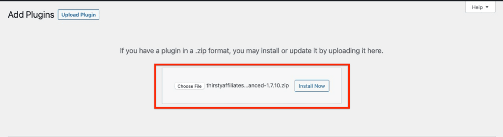install | ThirstyAffiliates Upload the ThirstyAffiliates zip file as a new WordPress plugin