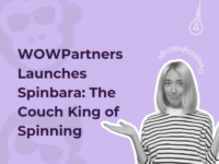 WOWPartners Launches Spinbara: The Couch King of Spinning