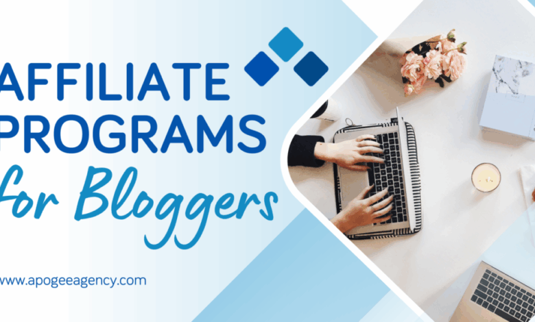 Affiliate Programs For Bloggers